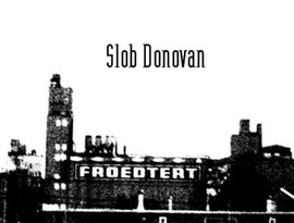 Avatar for Slob Donovan