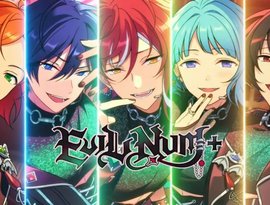 Avatar for EVIL NUM+／逆先 夏目(CV.野島 健児)、氷鷹 北斗(CV.前野 智昭)、葵 ひなた(CV.斉藤 壮馬)、紫之 創(CV.高坂 知也)、朔間 凛月(CV.山下 大輝)