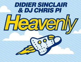 Avatar for Didier Sinclair & DJ Chris Pi