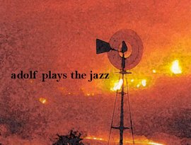Avatar for Adolf Plays The Jazz
