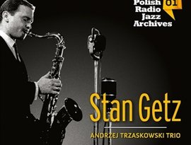 Avatar for Stan Getz, Andrzej Trzaskowski