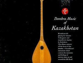 Avatar for Dombra Music of Kazakhstan