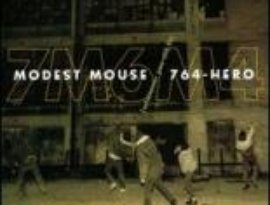 Avatar för Modest Mouse & 764-Hero