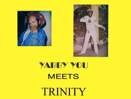 Avatar für Yabby You & Trinity