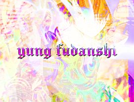 Avatar for YUNG FUDANSHI