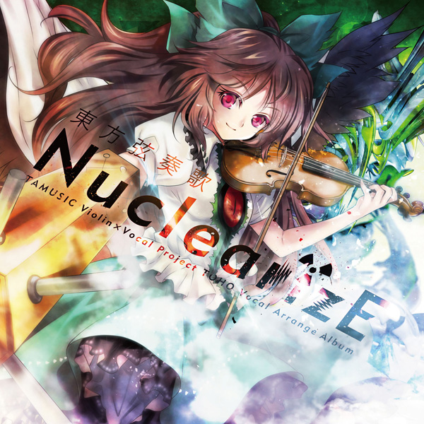 東方弦奏歌-NuclearizE- cover
