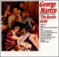 George Martin Instrumentally Salutes The Beatle Girls cover