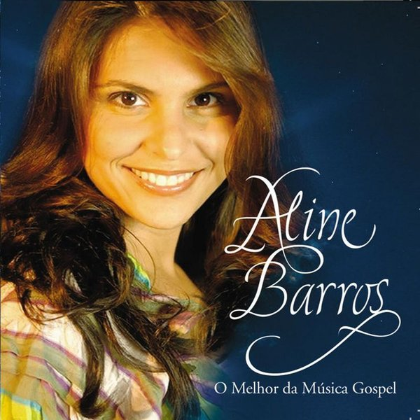 O Melhor de Aline Barros cover