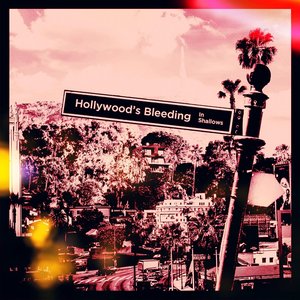 Hollywood's Bleeding