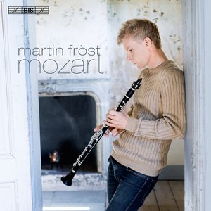 Mozart: Clarinet Concerto & Kegelstatt Trio