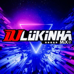 DJ Lukinha Mix 的头像