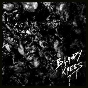 Bloody Knees EP