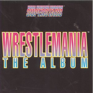 “Wrestlemania - The Album”的封面