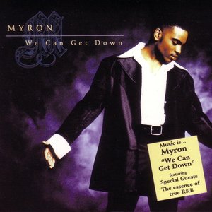 We Can Get Down