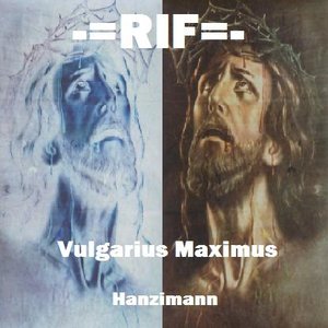 Vulgarius Maximus (Hanzimann)