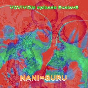 VOVIVIZM episode EvolovE