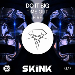 Time Out / Fire