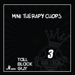 Mini Therapy Chops 3