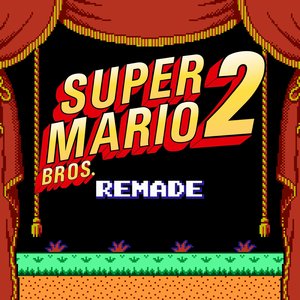 Super Mario Bros. 2 Remade
