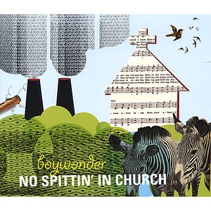 No Spittin' In Church