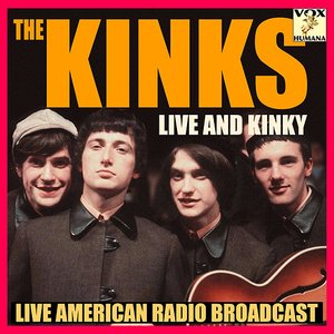 Live and Kinky (Live)