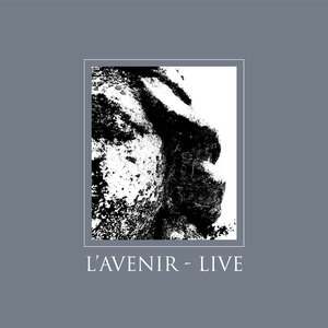 L'Avenir - Live