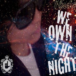 We Own the Night - Single