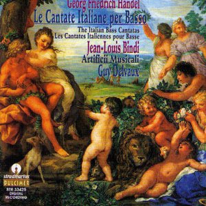 Georg Friedrich Handel : Le cantate Italiane per basso (Les cantates italiennes pour basse)