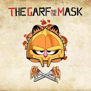 THE GARF & THE MASK