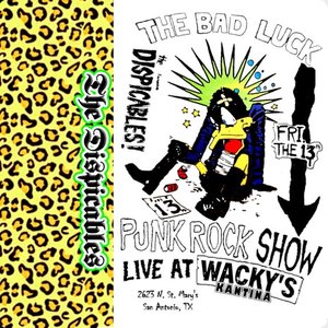 The Bad Luck Punk Rock Show- Live At Wacky's Kantina