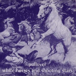 White Horses and Shooting Stars