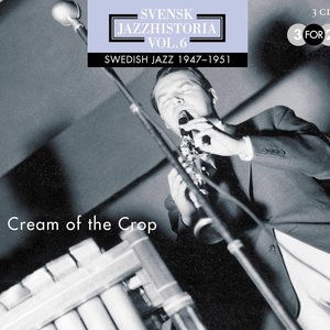Swedish Jazz History, Vol. 6 (1947-1951) - Cream of the Crop