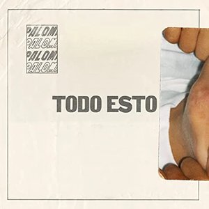 Todo esto - EP