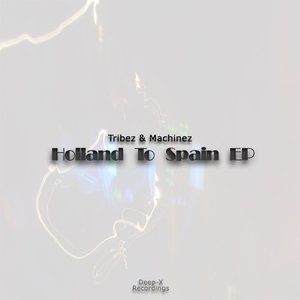 Holland To Spain EP