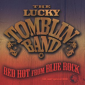 Red Hot From Blue Rock