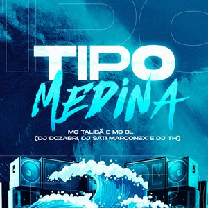 Tipo Medina