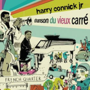 Connick on Piano, Volume 3: Chanson Du Vieux Carré cover