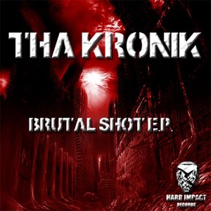 Brutal Shot EP