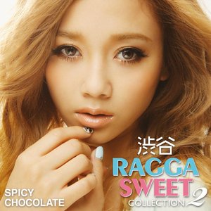 渋谷 RAGGA SWEET COLLECTION 2