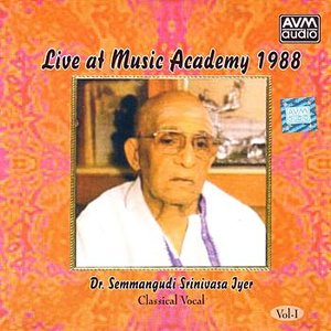 Live At Music Academy 1988 (Semmangudi Srinivasa Iyer)