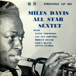Miles Davis All Star Sextet
