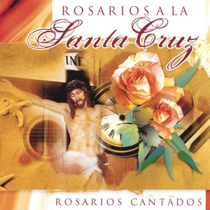 Rosarios A La Santa Cruz