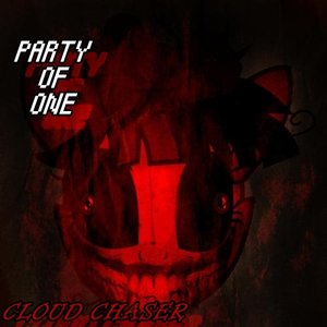 Изображение для 'Party Of One - Cloud Chaser+RMX Single'