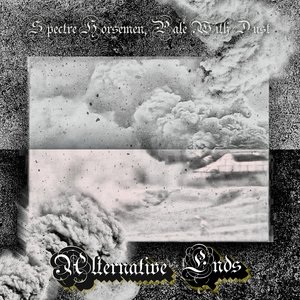 Alternative Ends