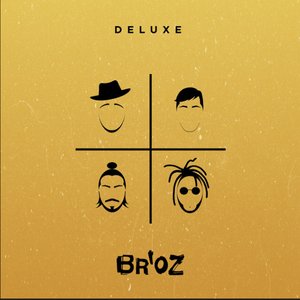 Br'oz (Deluxe)