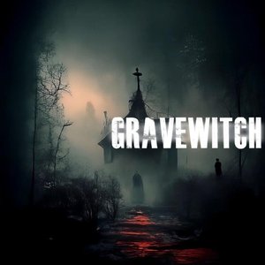 Gravewitch (Studio Single) - Single