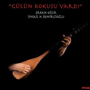 Image for 'Erkan Oğur - İ. Hakkı Demircioğlu'