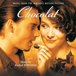 Chocolat: Music from the Miramax Motion Picture