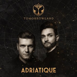 Tomorrowland 2022: Adriatique at CORE, Weekend 3 (DJ Mix)