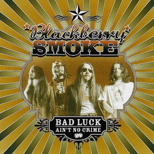 Bad Luck Ain't No Crime [Explicit]